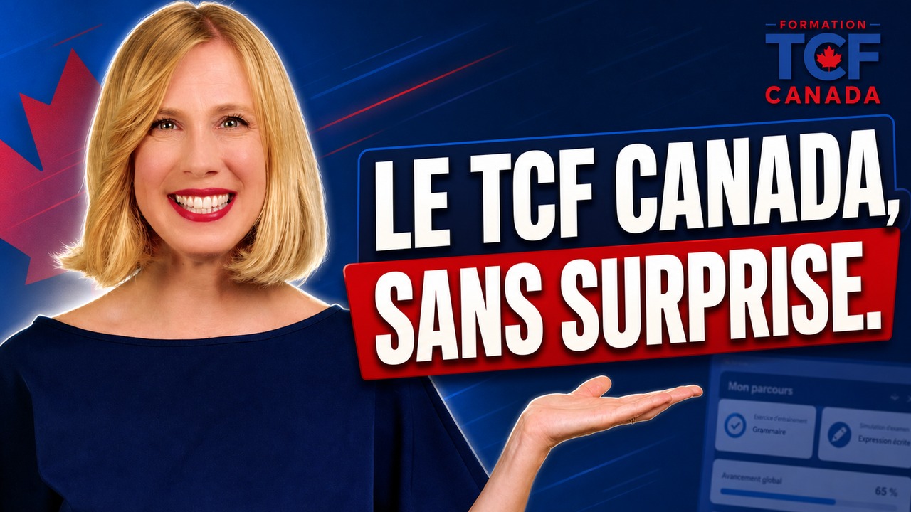 Formation TCF Canada — la présentatrice de la plateforme devant l’écran « Mon parcours », avec le titre « Le TCF Canada, sans surprise ».